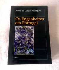 Os Engenheiros em Portugal (de Maria de Lurdes Rodrigues) Celta