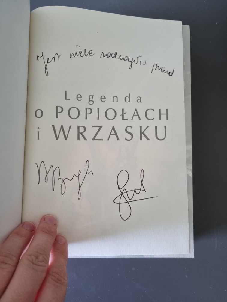 Legenda o popiołach i wrzasku - z autografem - Anna Bartłomiejczyk, Ma