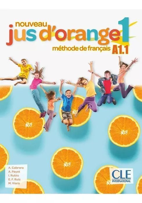 Jus D'orange Nouveau 1 A1.1. Podręcznik + Dvd A. Cabrera Nowa