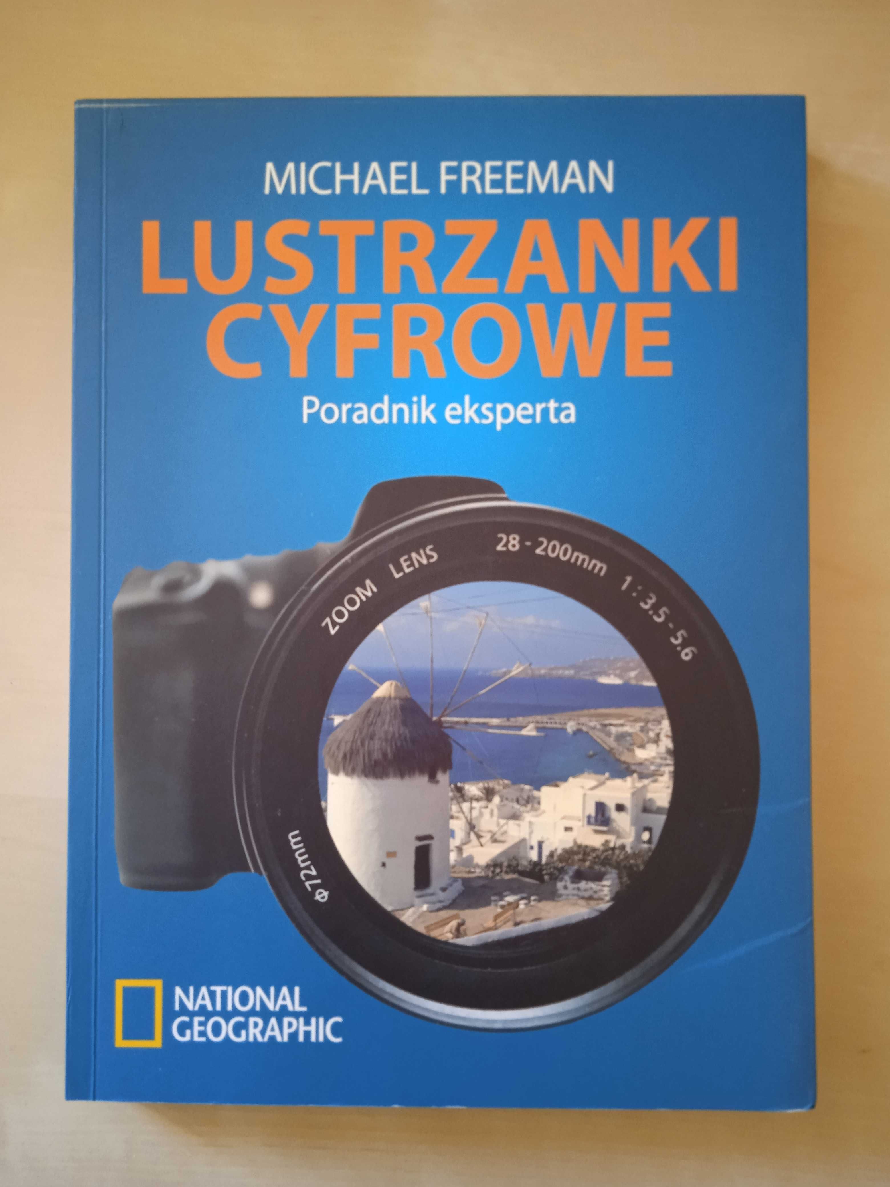 Lustrzanki cyfrowe Michael Freeman