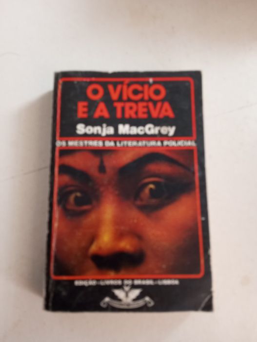 Sonja MacGrey - O vício e a treva