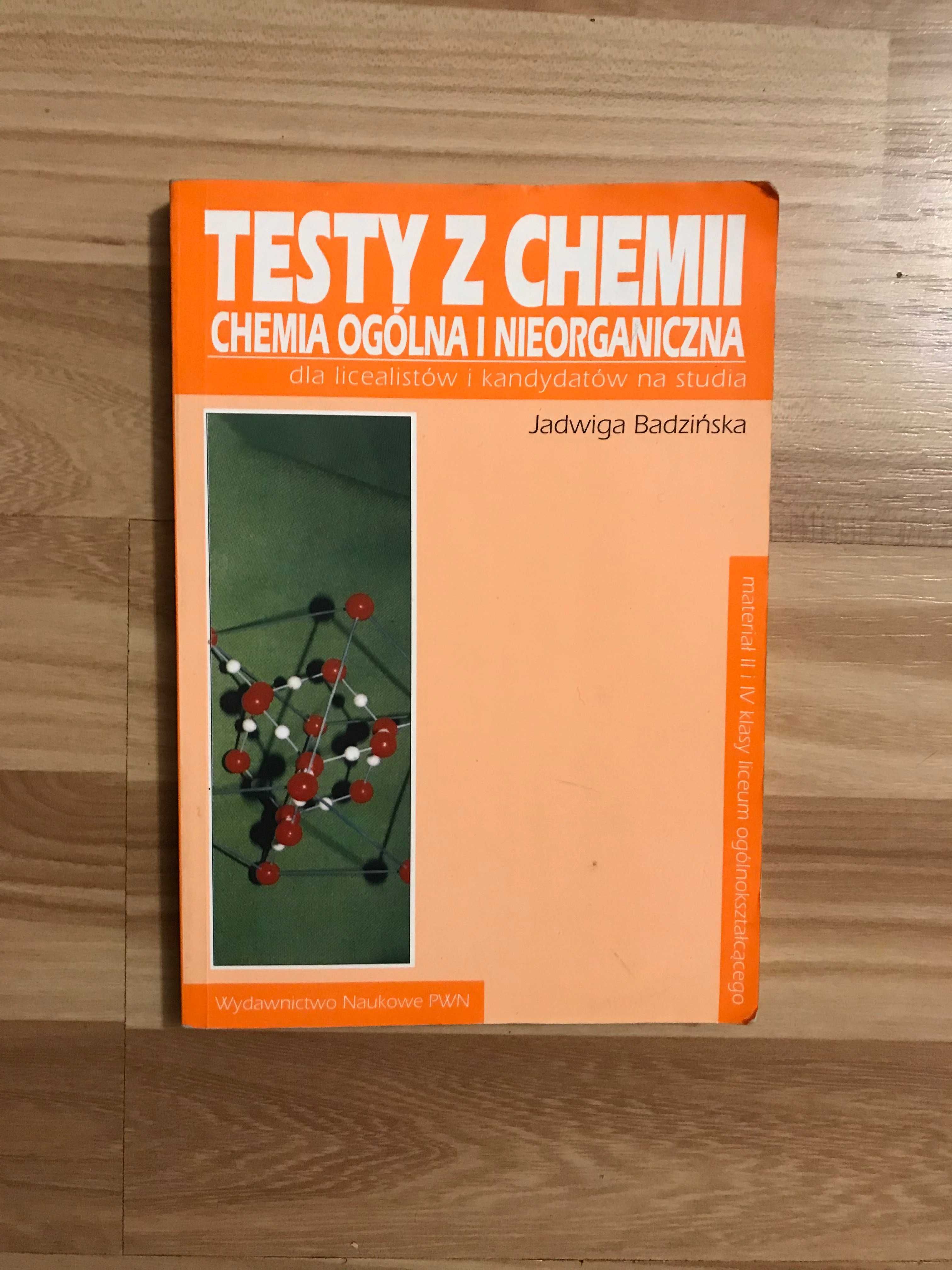 Testy z chemii chemia ogólna i nieorganiczna  Badzińska matura