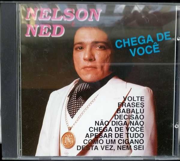 Nelson Ned – "Chega De Você" CD
