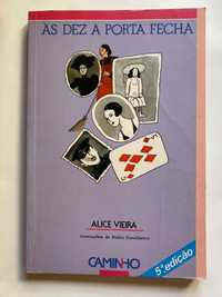 Livro “ Às Dez a Porta Fecha “ , de Alice Vieira . Pedro Cavalheiro