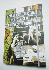 Aparat bezpieczeństwa wobec emigracji politycznej i Polonii ZZ69
