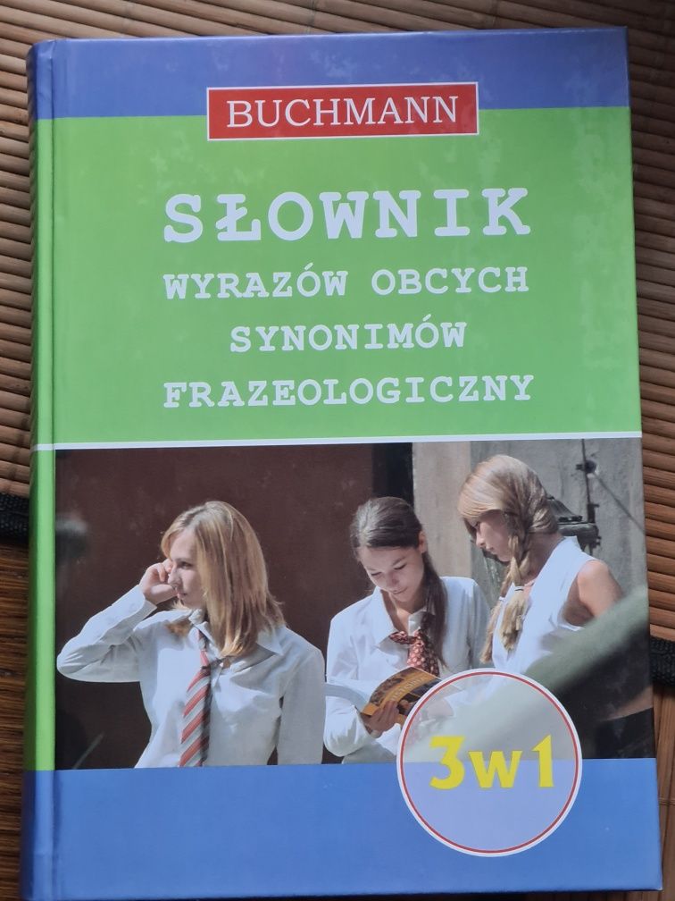 Słownik wyrazów obcych synonimów frazeologiczny 3 w 1