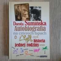 Dorota Sumińska autobiografii na czterech łapach czyli historia pewnej