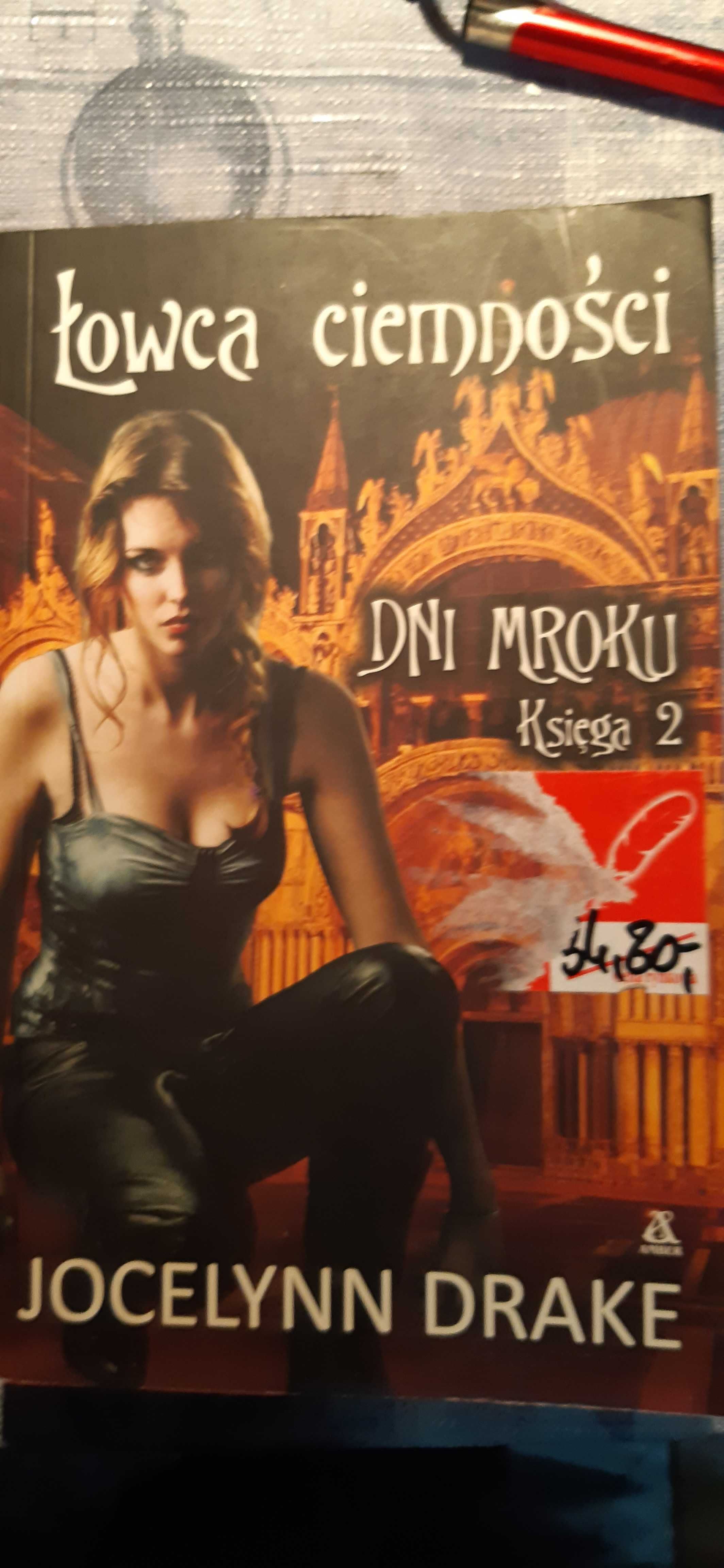 łowca ciemności dni morku księga 2 jocelynn drake