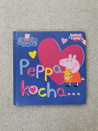 Książka "Peppa kocha" Dotknij i czytaj PEPPA PIG
