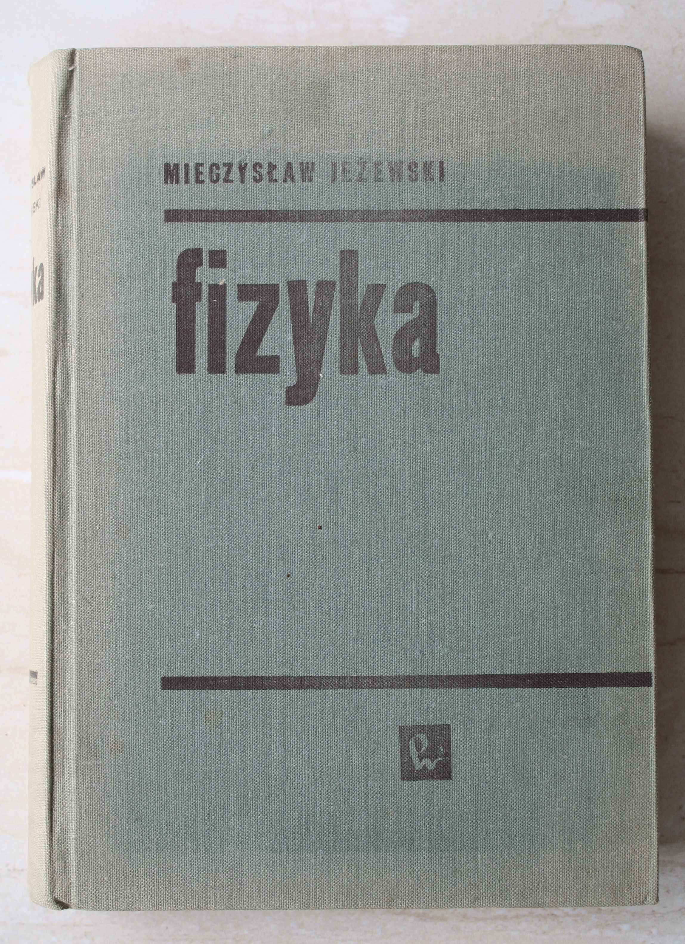 FIZYKA, Mieczysław Jeżewski