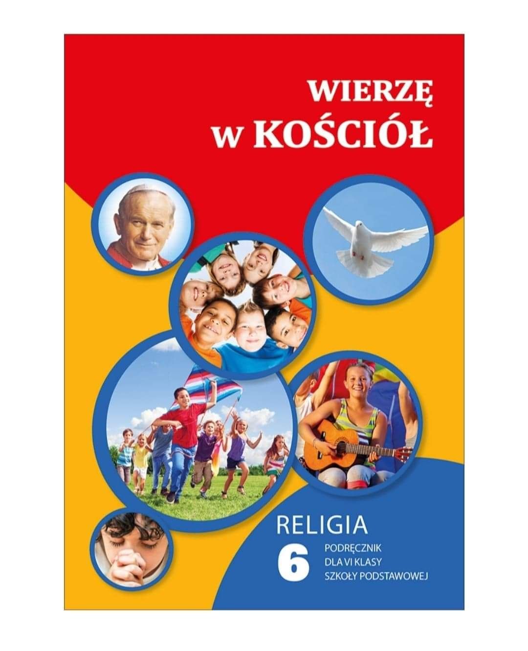 Książka "Wierzę w kościół" kl. 6