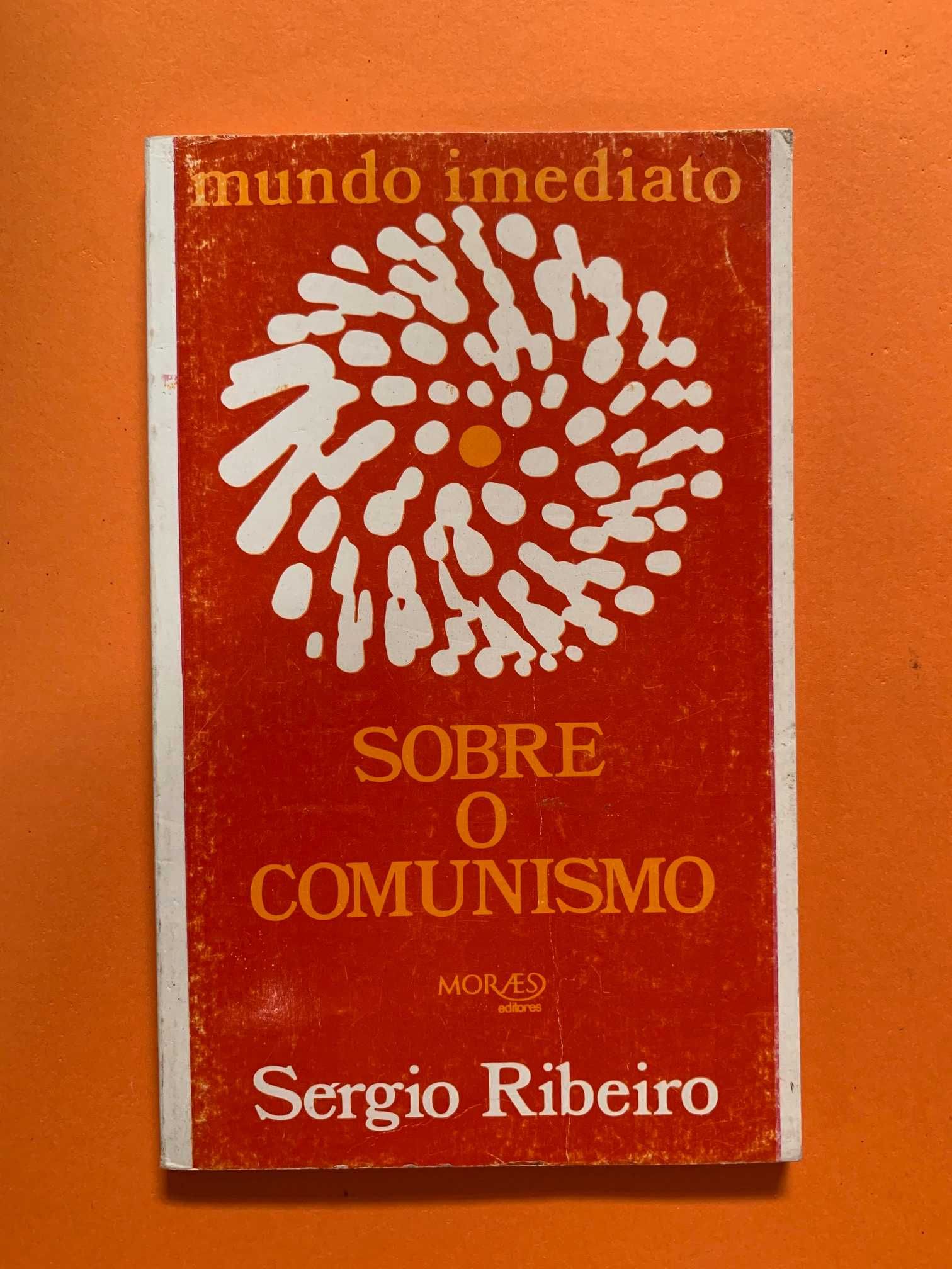 Sobre o Comunismo - Sérgio Ribeiro