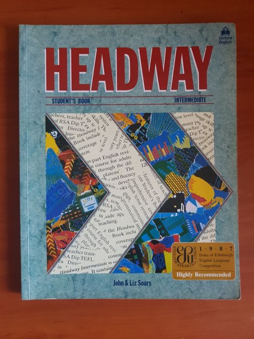 Headway student's book Intermediate John & Liz Soars