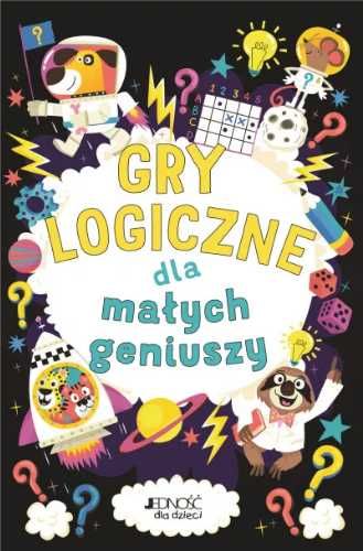 Gry logiczne dla małych geniuszy - Gareth Moore, Chris Dickason, Magd