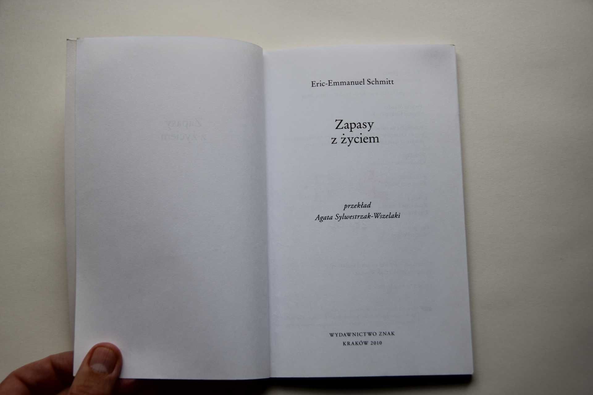 Eric-Emmanuel Schmitt Zapasy z Życiem