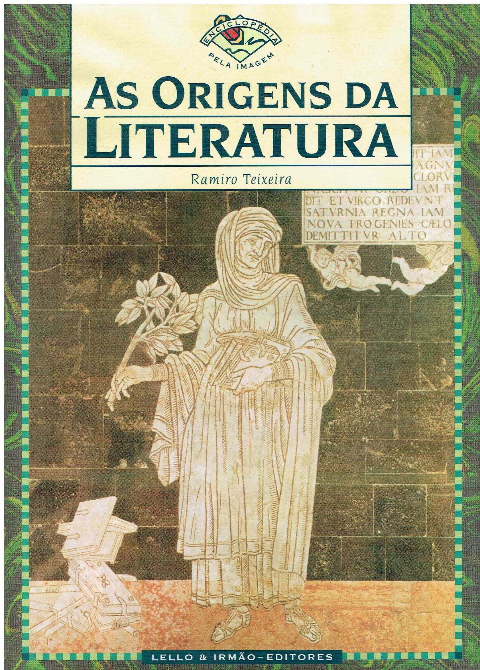 8561

As Origens da Literatura
de Ramiro Teixeira