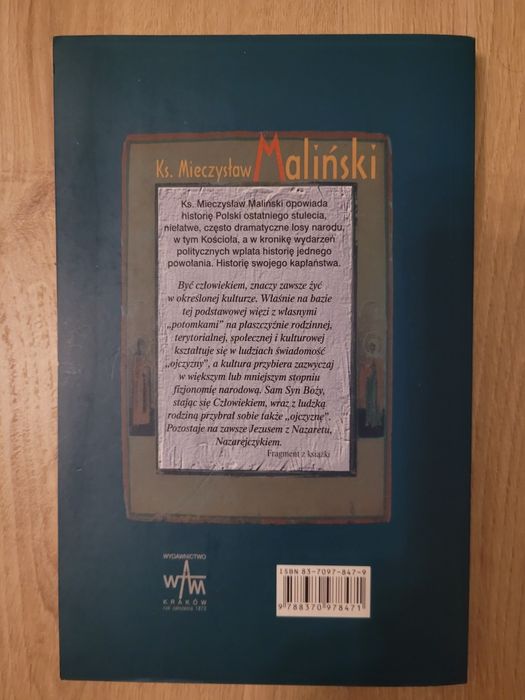 Ks. Mieczysław Maliński Nasze dziwne stulecie