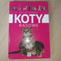 Encyklopedia koty rasowe