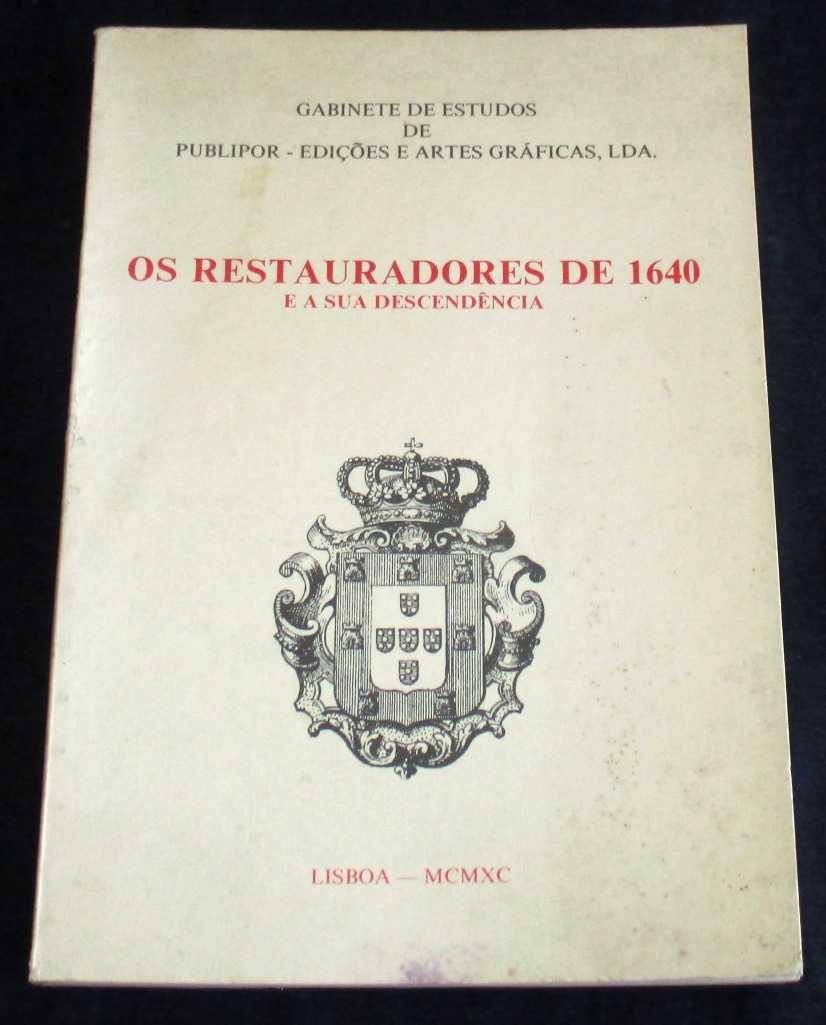 Livro Os Restauradores de 1640 e sua descendência