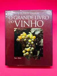 O Grande Livro do Vinho - J. Duarte Amaral