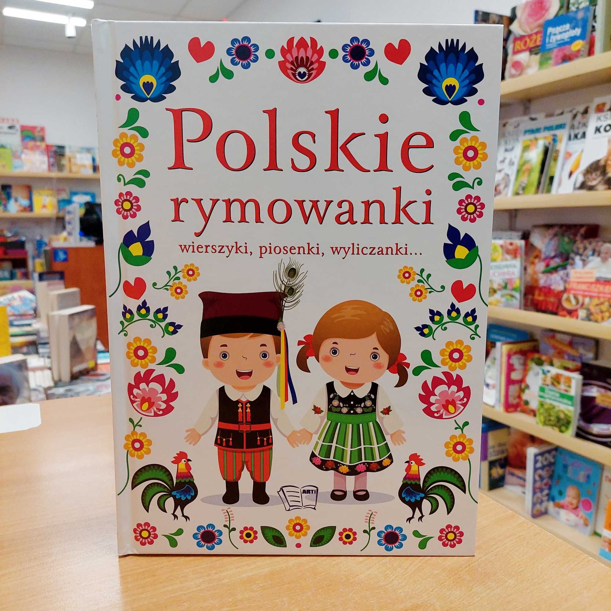 Polskie rymowanki. Wierszyki, piosenki, wyliczanki