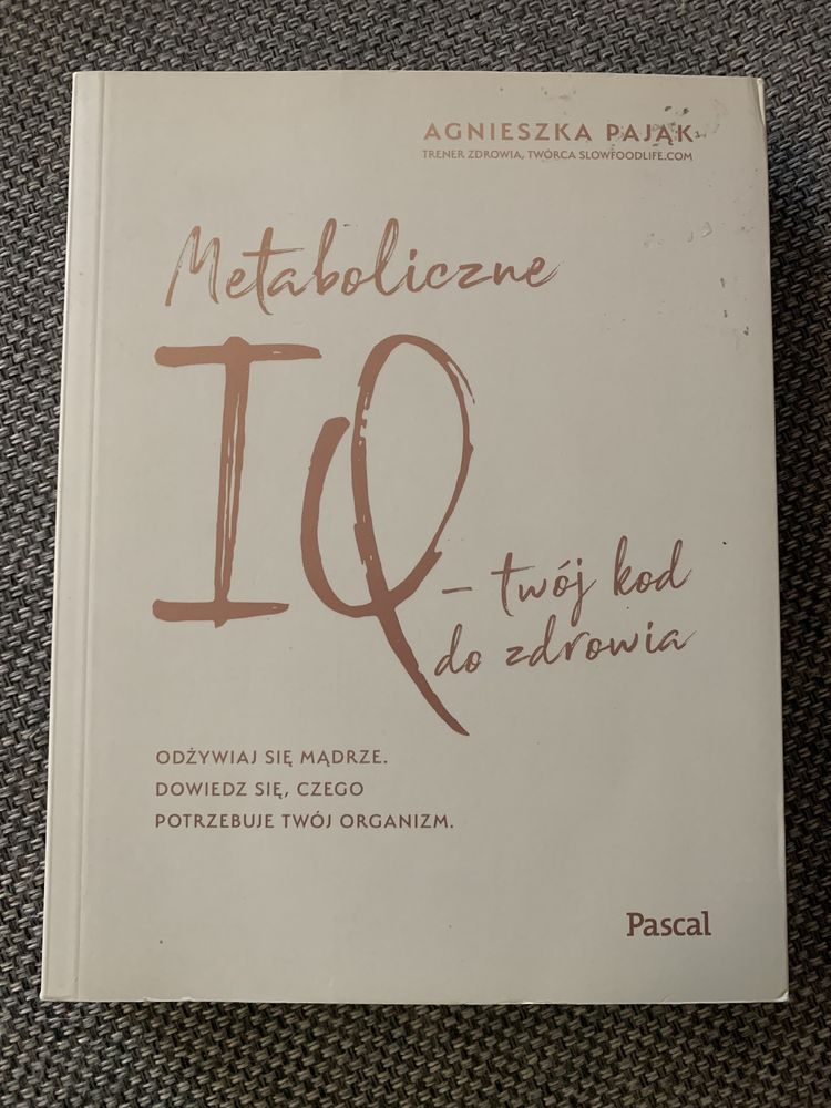 Książka „Metaboliczne IQ” Agnieszka Pająk