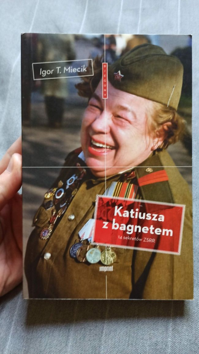 Katiusza z bagnetem. Igor T. Miecik