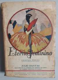 Livro - Júlio Dantas - Eterno Feminino