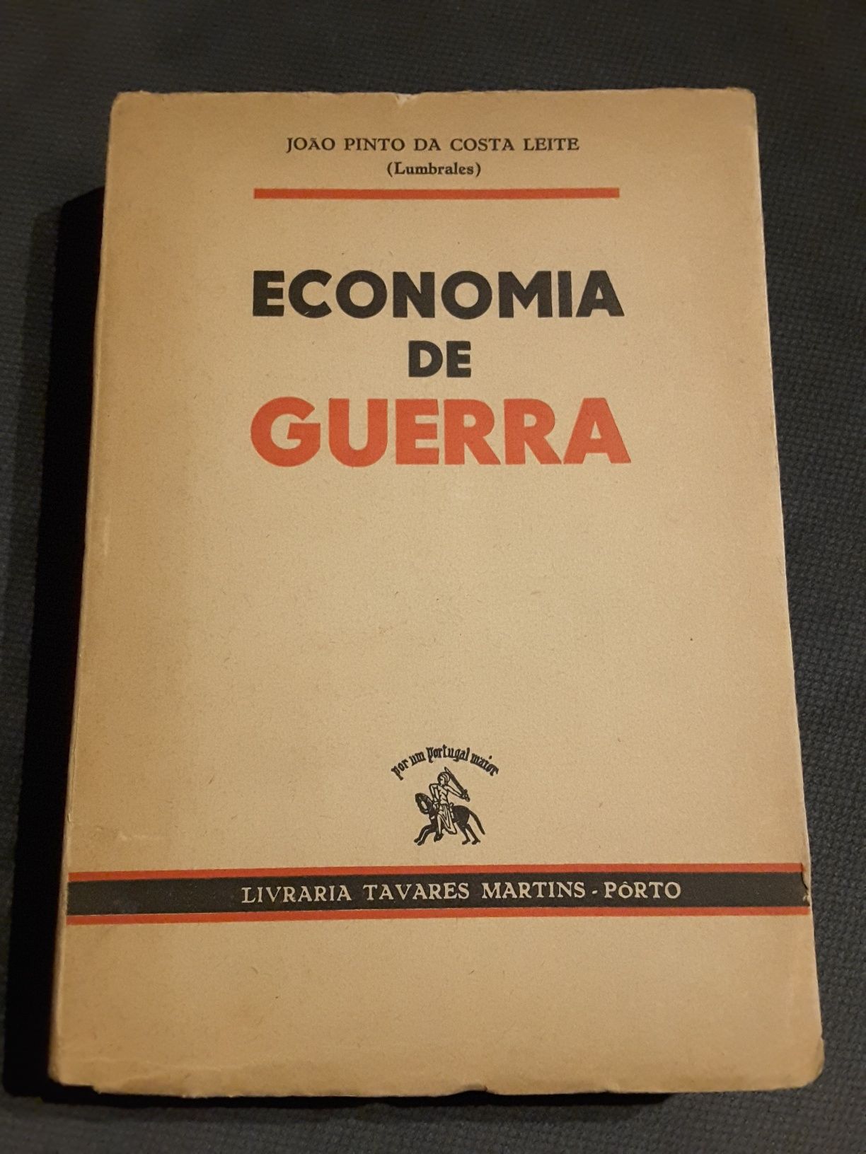 História Empresarial em Portugal / Economia de Guerra