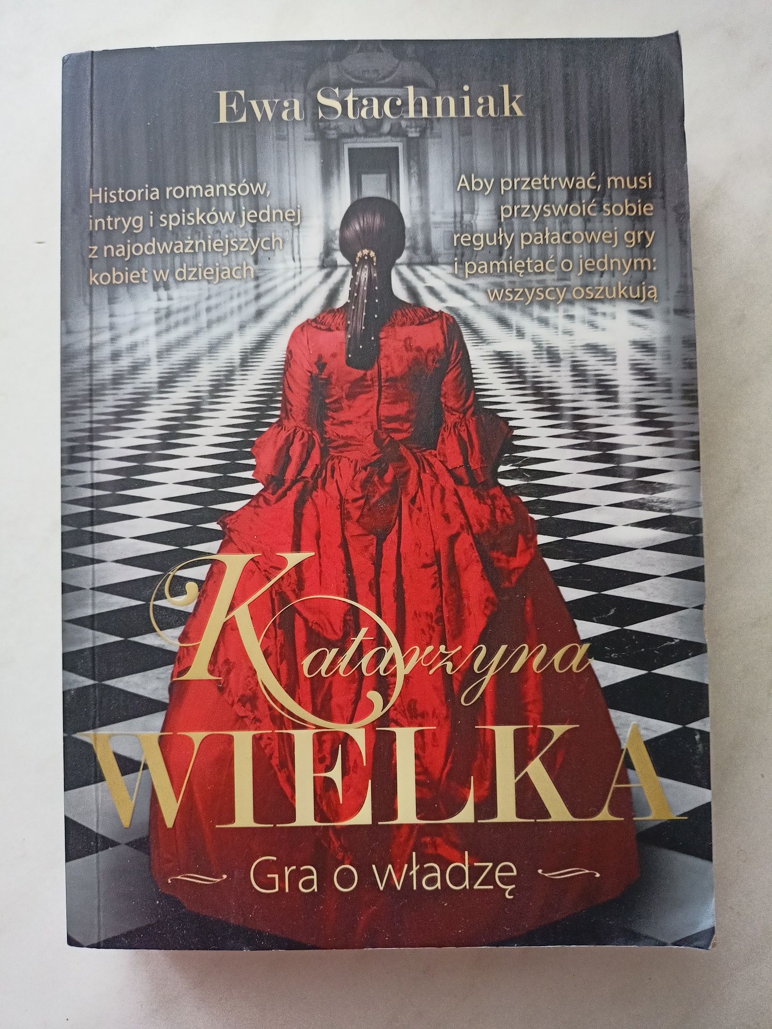 "Katarzyna Wielka. Gra o władzę" - Ewa Stachniak