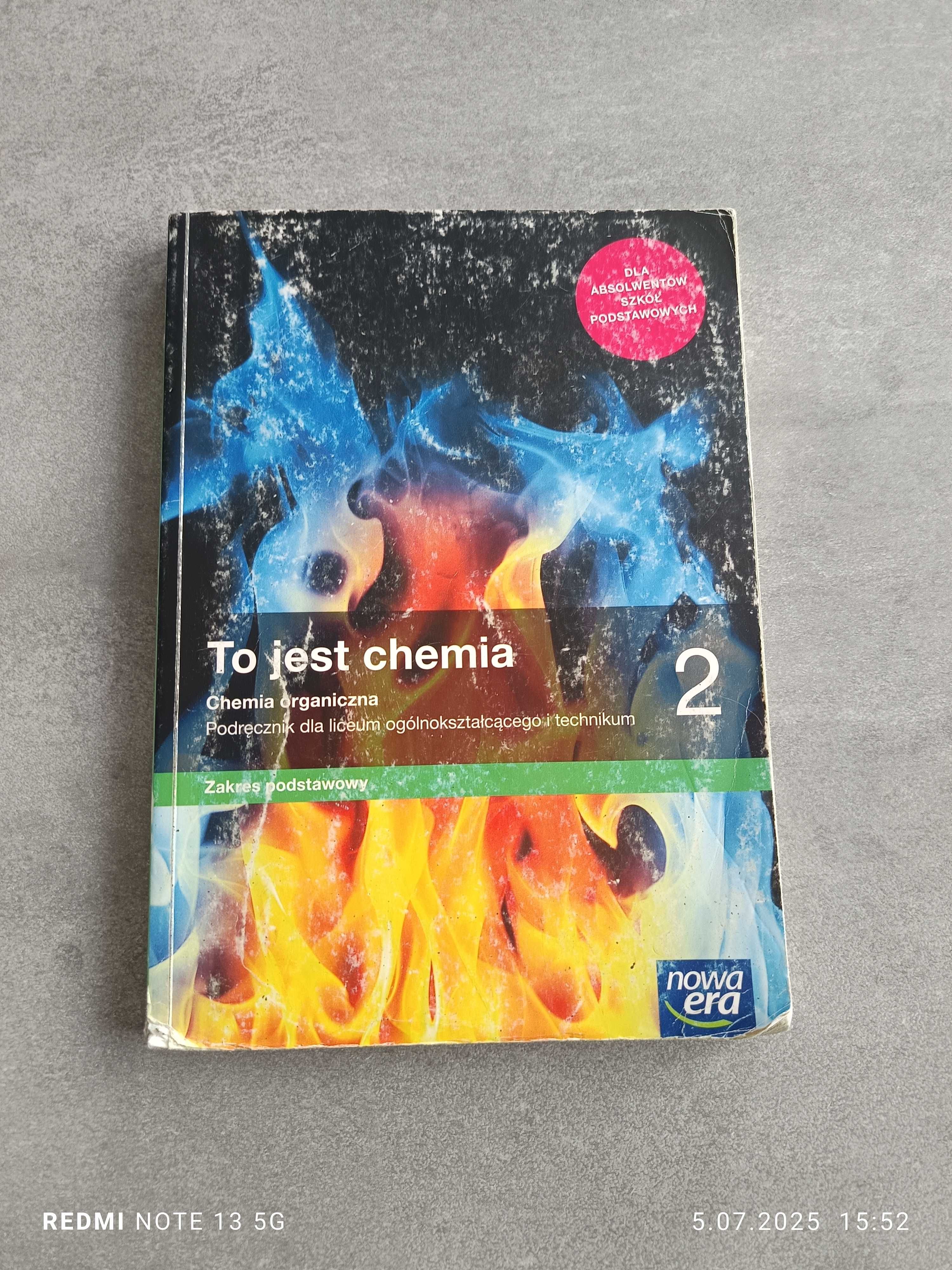 To jest chemia 2.Podręcznik do technikum i liceum.