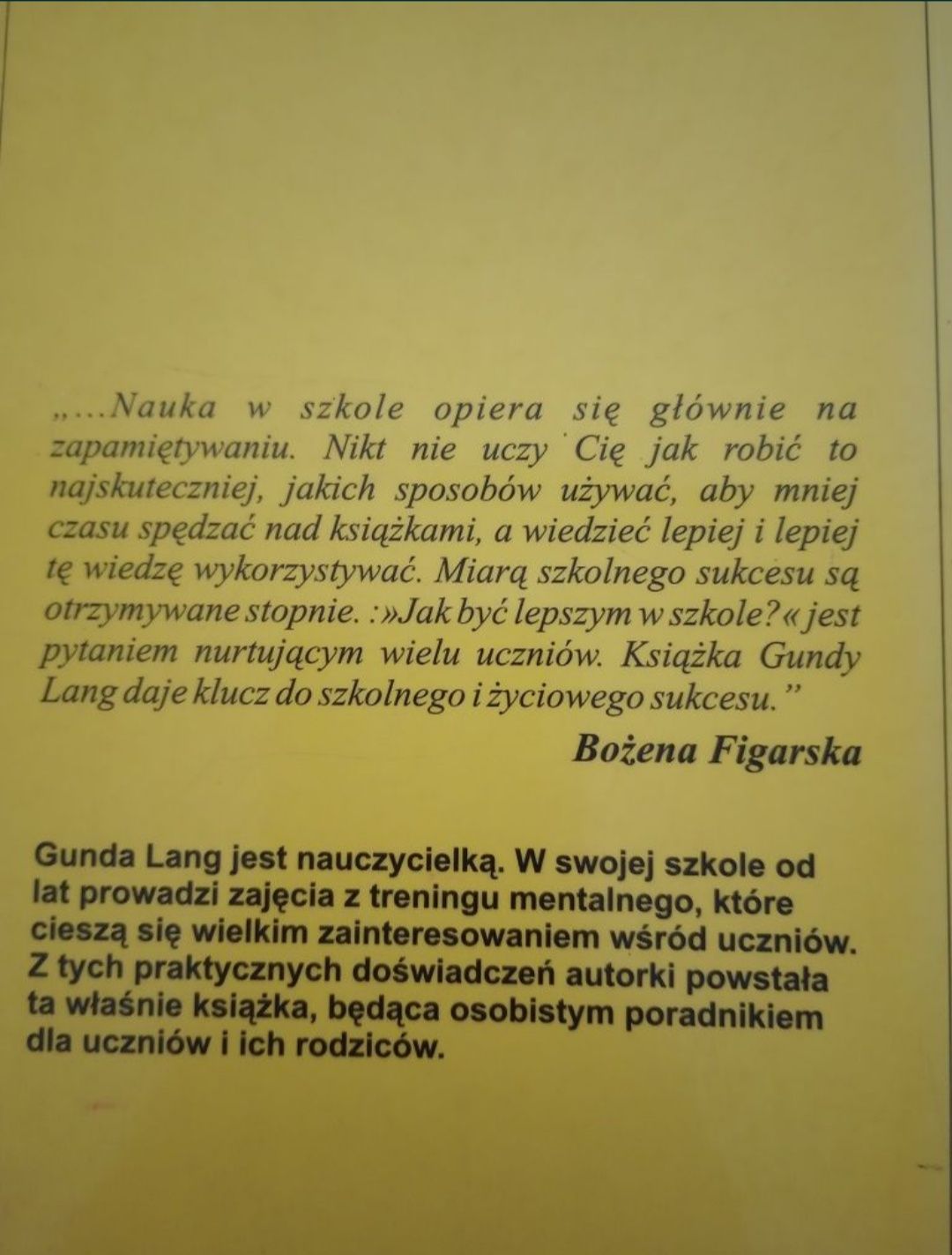 Jak być lepszym w szkole. Gunda Lang