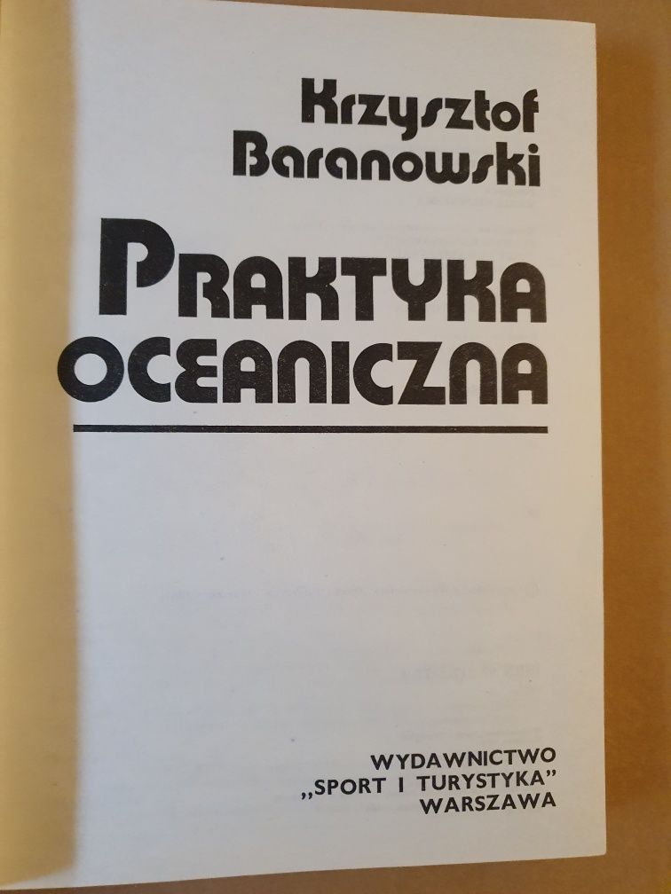 Praktyka oceaniczna Krzysztof Baranowski sport i turystyka 1984