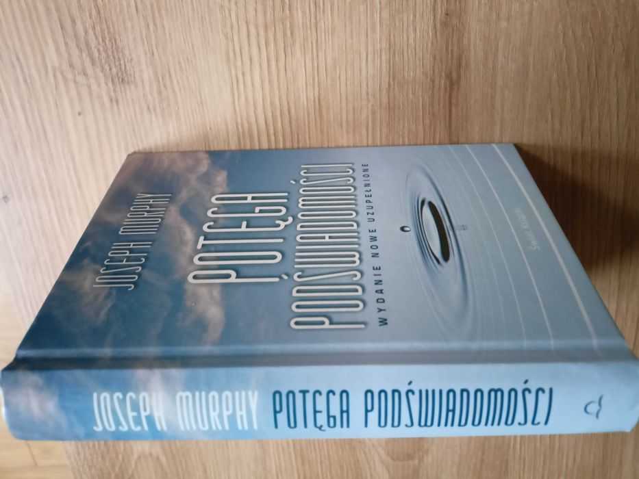 Potęga Podświadomości - Joseph Murphy - nowa książka