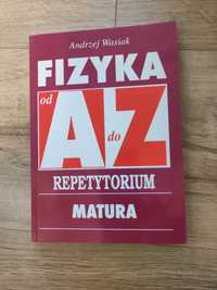 Fizyka od A do Z repetytorium Matura Wasiak