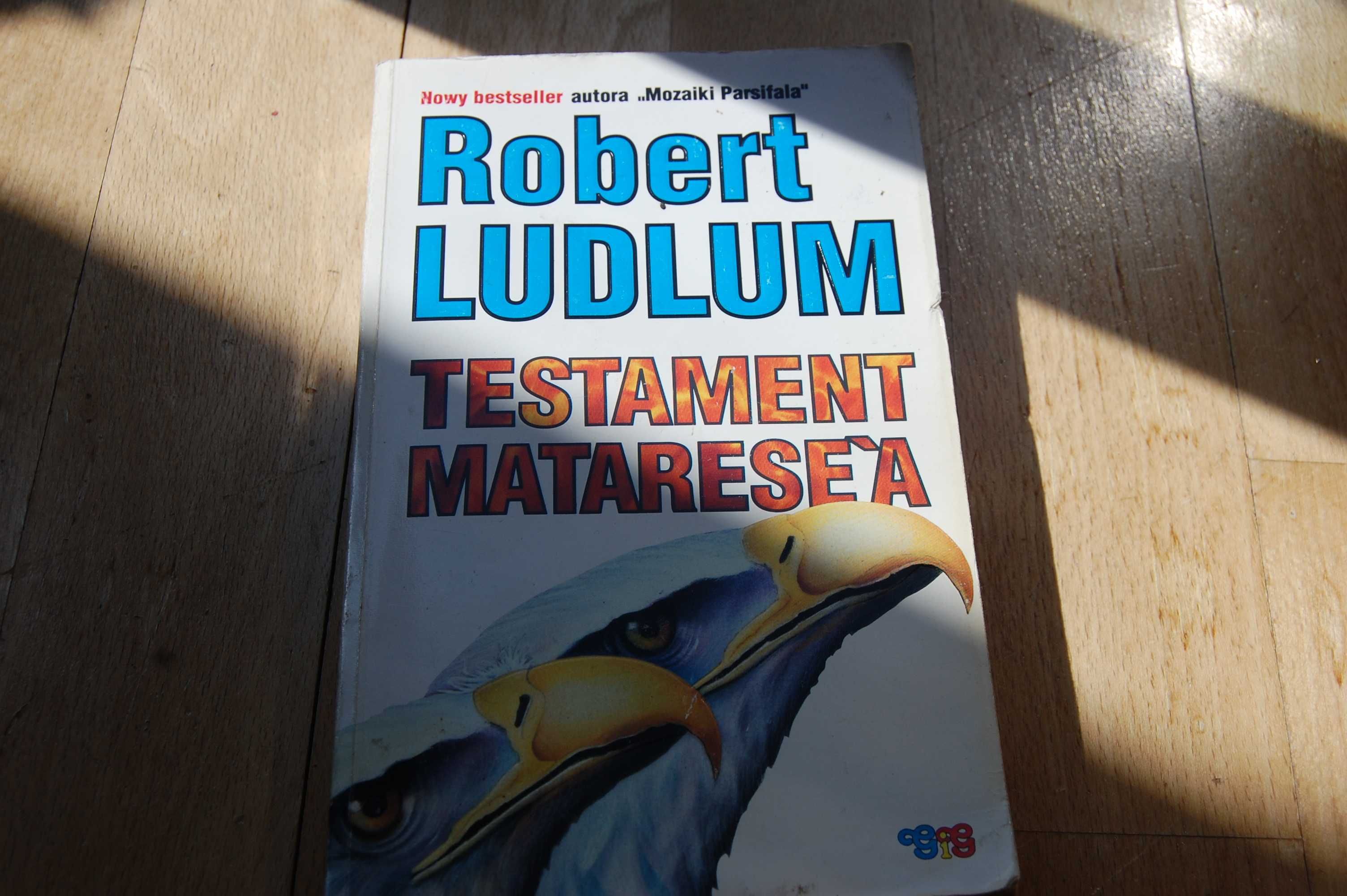 Robert LUDLUM Testament Mataresea