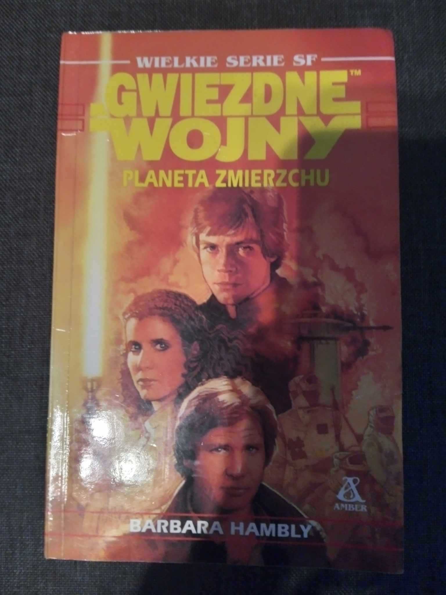 STAR WARS Gwiezdne Wojny Planeta Zmierzchu Barbara Hambly