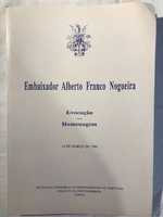 1994 - Embaixador Alberto Franco Nogueira, Evocação, Homenagem