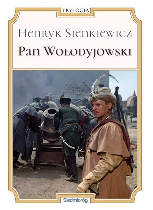Pan Wołodyjowski  Henryk Sienkiewicz