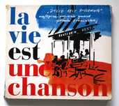 La vie est une chanson
Klasyka piosenki francuskiej