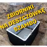 Szambo betonowe zbiornik na deszczówkę szamba Sztum Tczew