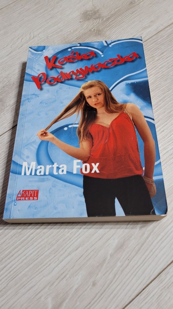 Kaśka Podrywaczka - Marta Fox