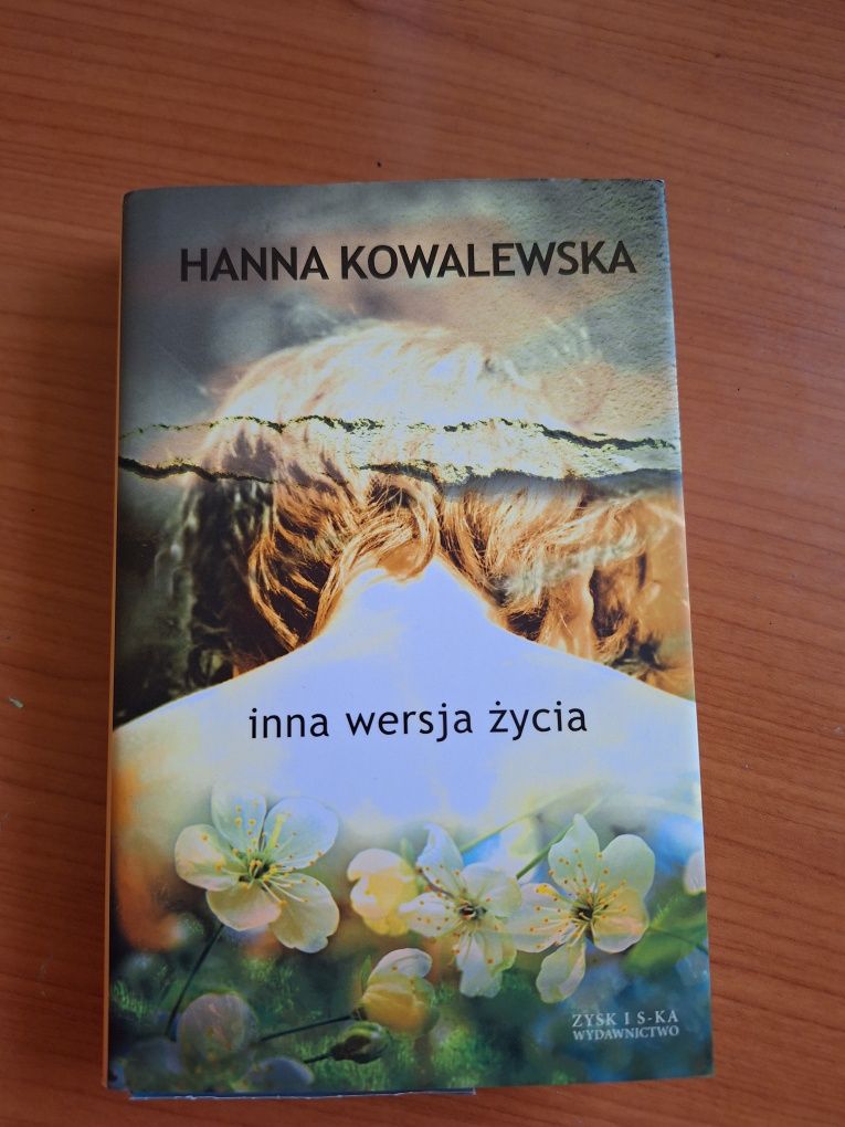 Hanna Kowalewska Inna wersja życia