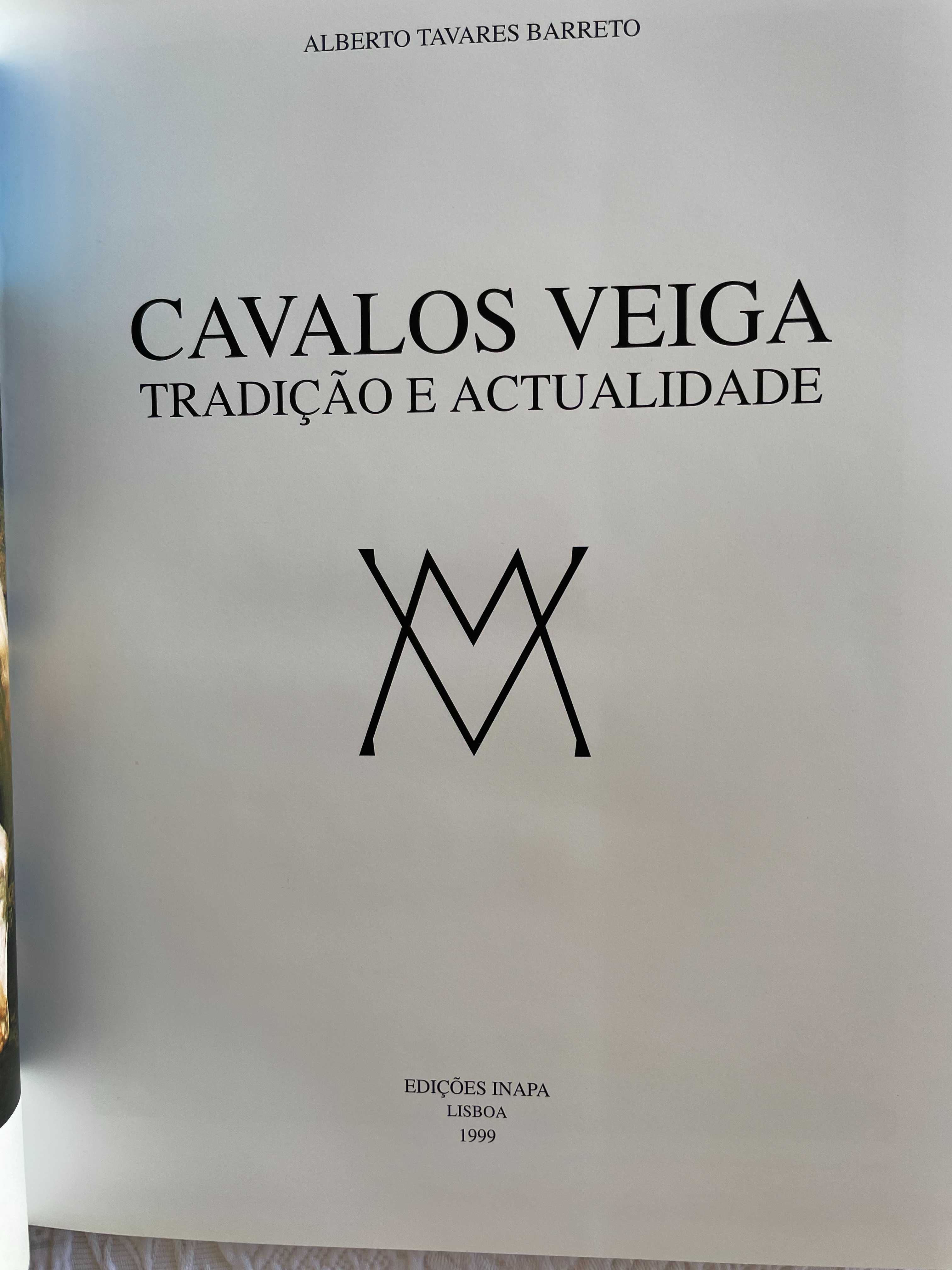 Cavalos Veiga - Tradição e actualidade