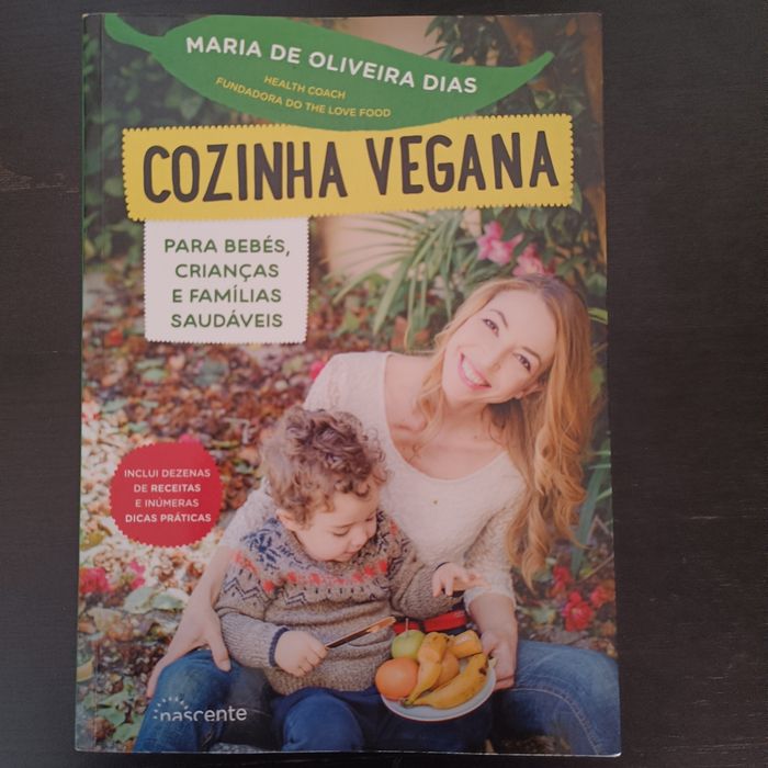 Cozinha vegana - para bebés, crianças e famílias saudáveis
