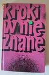 KROKI W NIEZNANE 1976 Almanach fantastyczno-naukowy