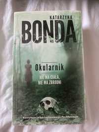Książka - Okularnik - Katarzyna Bonda