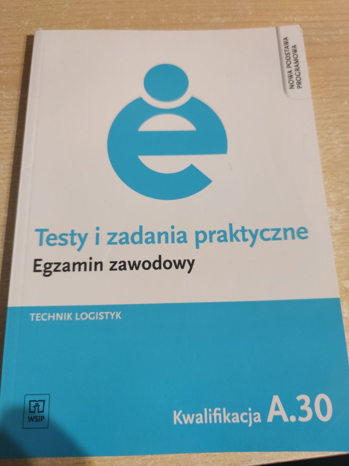 Testy i zadania praktyczne technik logistyk