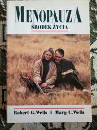 R.G.Wells i M.C.Wells Menopauza środek życia 1994 Vocatio