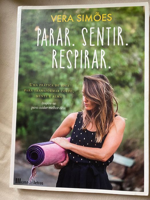 Parar. Sentir. Respirar. - Yoga Vera Simões